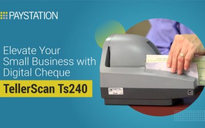 Elevate Your Small Business with Digital Cheque TellerScan TS240